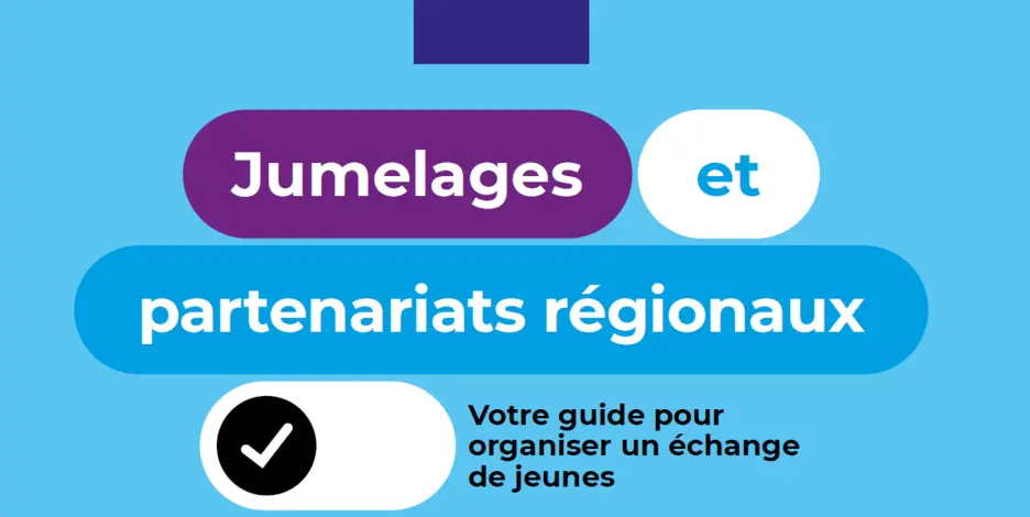 Guide pratique pour jumelages et partenariats régionaux